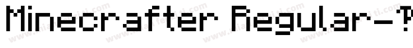 Minecrafter Regular字体转换